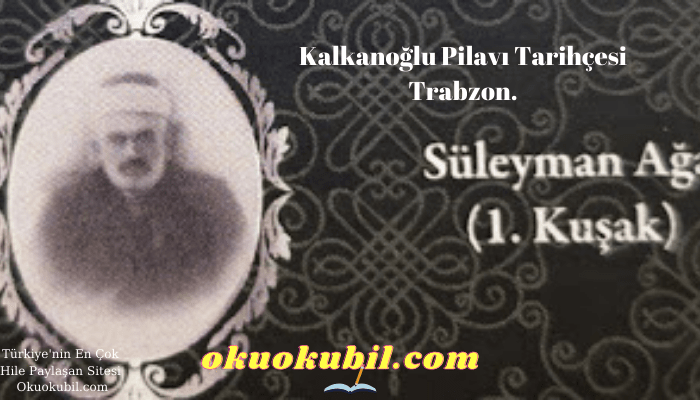 Kalkanoğlu Pilavı Tarihçesi Trabzon.