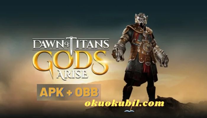 Dawn of Titans Savaş Zamanı v1.36.0 Mod İndir Aralık 2019