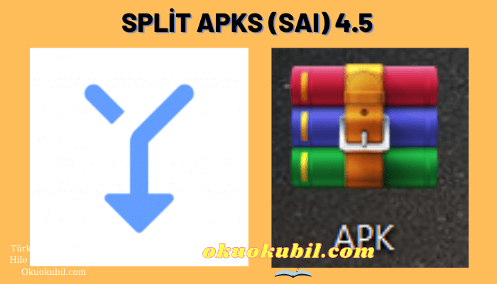 Split APKs (SAI) 4.5 Bölünmüş APK Yükleyici