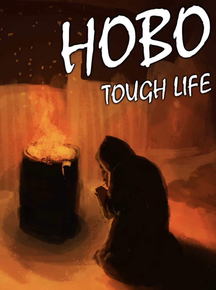 Hobo: Tough Life: 1.0 - 1.01