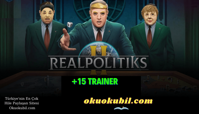 Realpolitiks 2 Kaynaklar +15 Trainer Hilesi