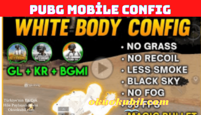 Pubg Mobile 1.4 BGMI White Body Config GL, BGMI