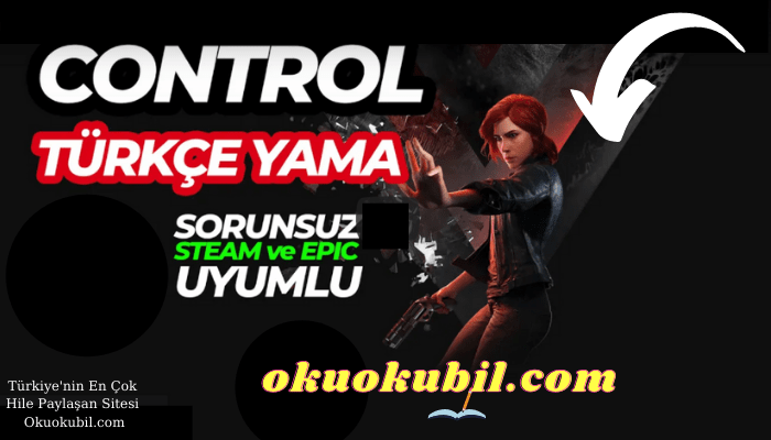 Control V0.3 Türkçe Yama Çıktı Epic Steam Uyumlu