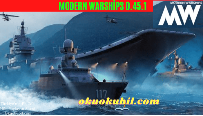 Modern Warships 0.45.1 Sınırsız Cephane Mod APK