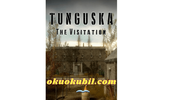 Tunguska: 1.0 The Visitation