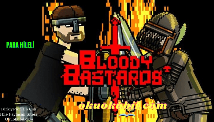 Bloody Bastards v2.0.2.5 Sınırsız Para Mod Apk