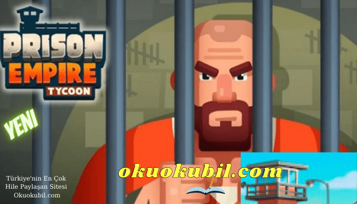 Prison Empire Tycoon v2.3.6 Para Hileli Mod Apk
