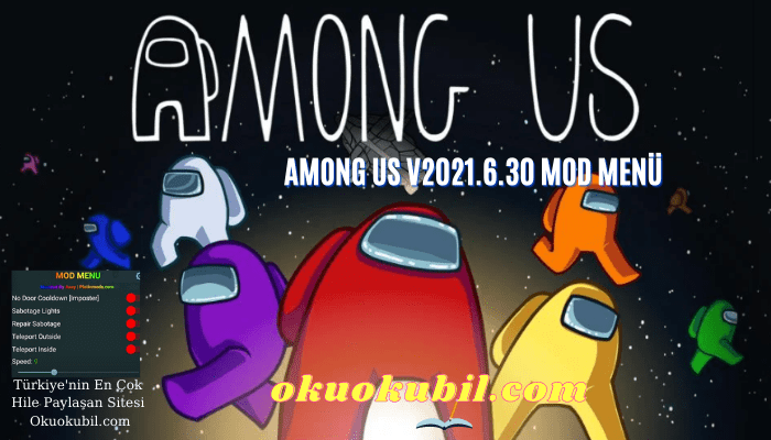 Among Us v2021.6.30 Mod Menü Killcooldown Yok
