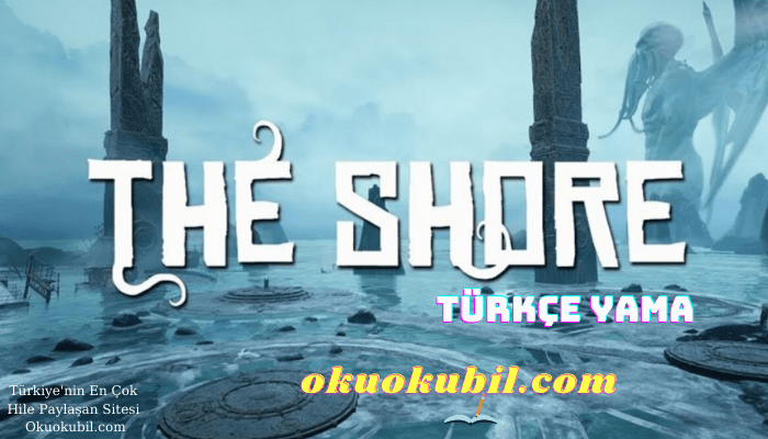 The Shore PC Türkçe Yama + Kurulum