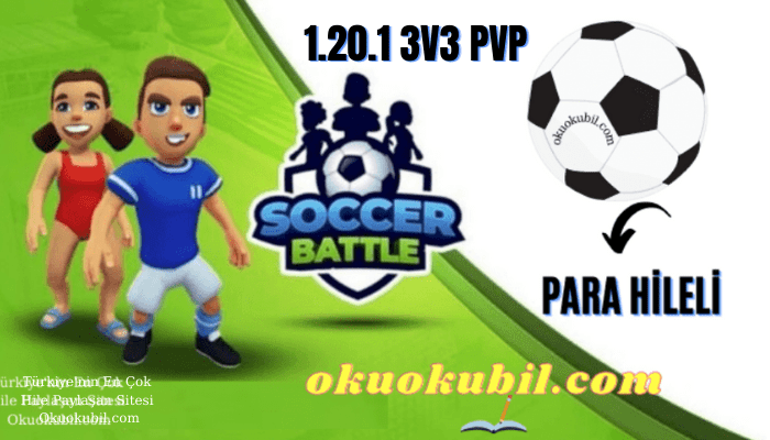 Soccer Battle 1.20.1 3v3 PvP Para Hileli Mod Apk