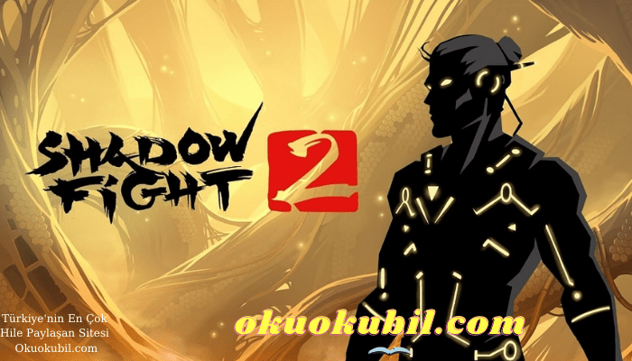 Shadow Fight 2 v2.14.0 Gölge Para Hileli Mod Apk