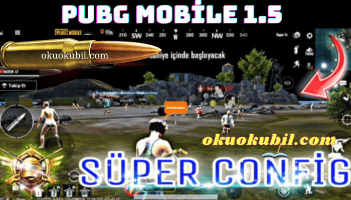 Pubg Mobile 1.5 Mega Süper Config 90 FPS İndir