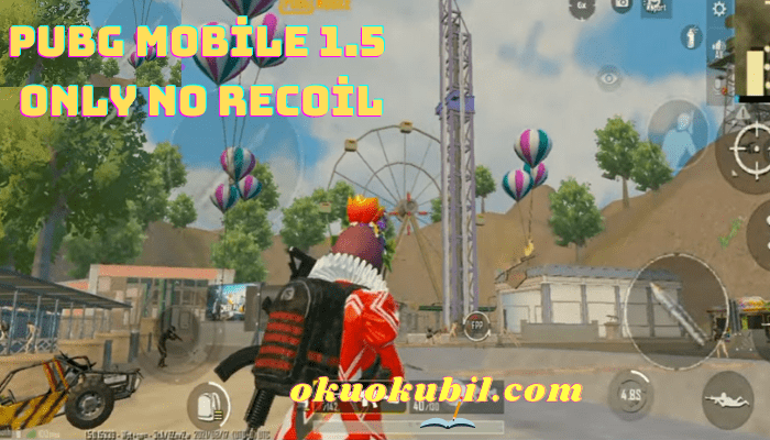 Pubg Mobile 1.5 ONLY No Recoil Global + Kore