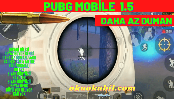 Pubg Mobile 1.5 Daha Az Duman + Wallhack + Paks