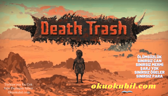 Death Trash: 0.7.0.1 Sınırsız Mermi +6 Trainer