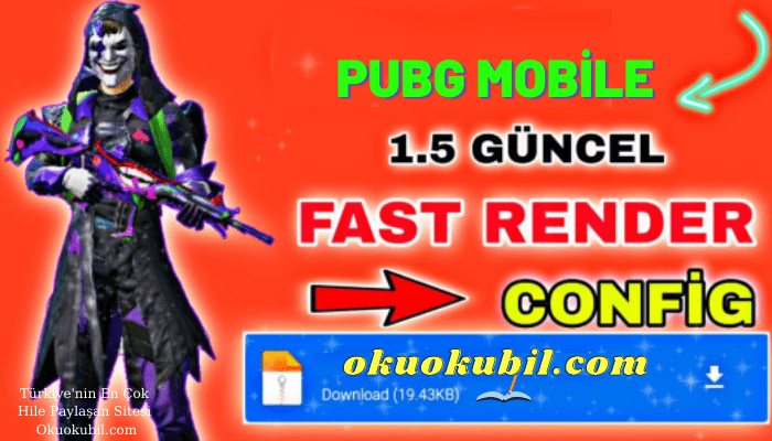 Pubg Mobile 1.5 Fast RENDER Config No Kasma