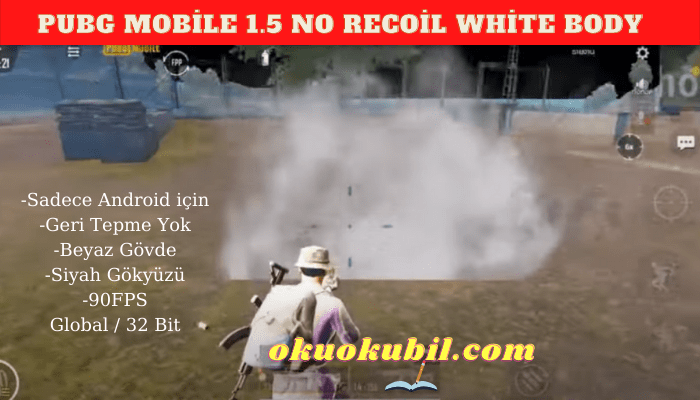 Pubg Mobile 1.5 No Recoil White Body Global