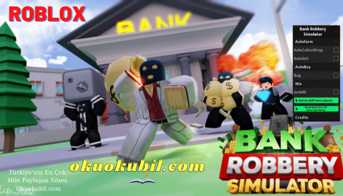 Roblox Bank Robbery Simulator Banka Soygunu Script