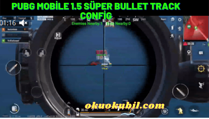 Pubg Mobile 1.5 Süper Bullet Track Config