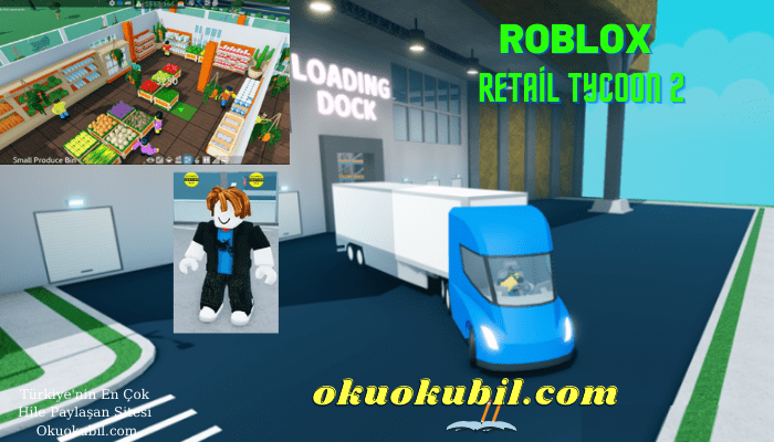 Roblox Retail Tycoon 2 Market Hileli Script Kodu