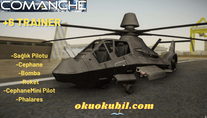 Comanche V1.0 Roket + Cephane Hileli +6 Trainer