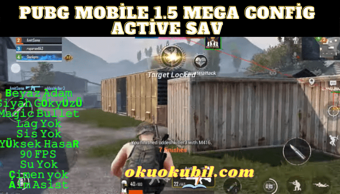 Pubg Mobile 1.5 Mega Config Active Sav 90 Fps
