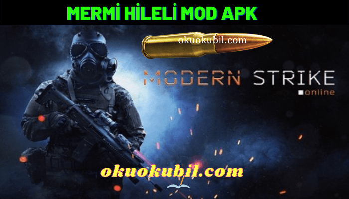 Modern Strike Online 1.47.1 Mermi Hileli Mod Apk