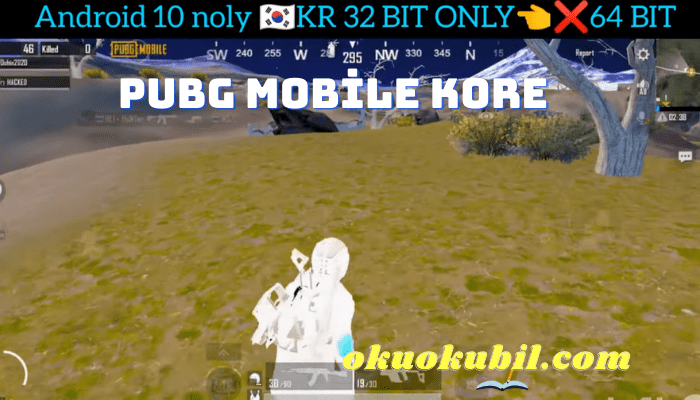 Pubg Mobile 1.6.0 Yeni KORE 32 Bit 90 FPS