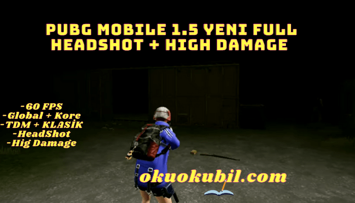 Pubg Mobile 1.5 Yeni Full HEADSHOT + High Damage
