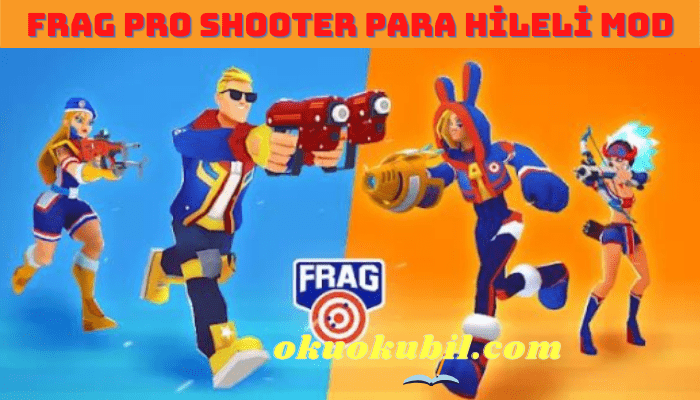 FRAG Pro Shooter 1.9.1 b7756 Para Hileli Mod Apk