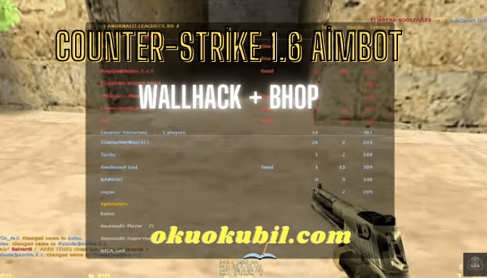 Counter Strike 1.6 Aimbot Wallhack + Bhop Hilesi