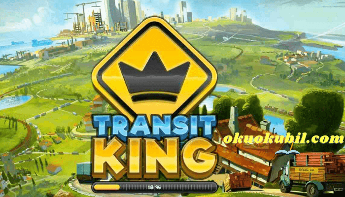 Transit King Tycoon 4.25 Para Hileli Mod Apk
