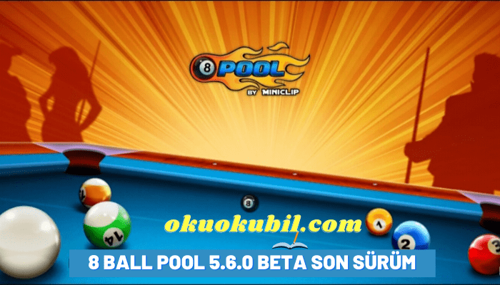 8 Ball Pool 5.6.0 Beta Son Sürüm İndir
