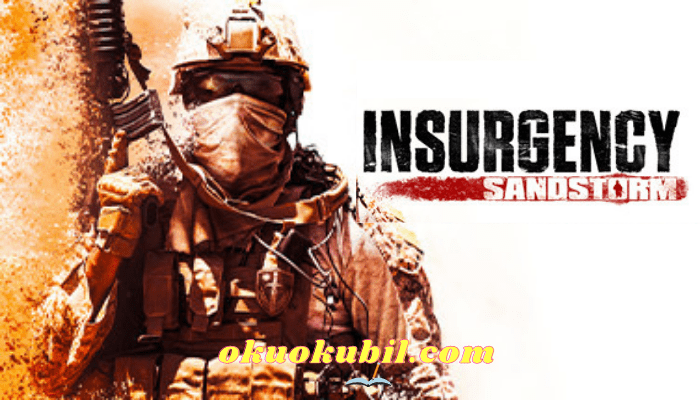 Insurgency: Sandstorm Ölümsüzlük +3 Trainer 64