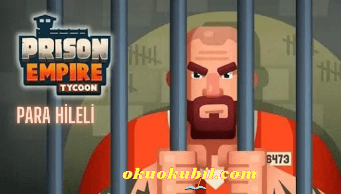 Prison Empire Tycoon v2.4.2 Para Hileli Mod Apk