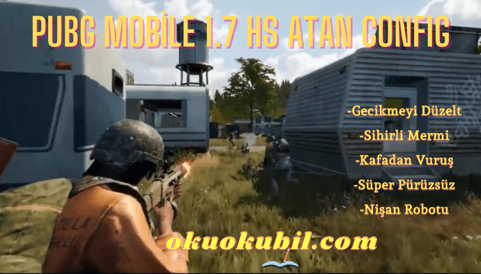 Pubg Mobile 1.7 HS Atan Config IPAD VİEW Aimbot