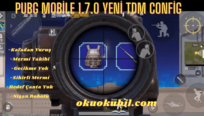Pubg Mobile 1.7.0 Yeni TDM Config Magic Bullet