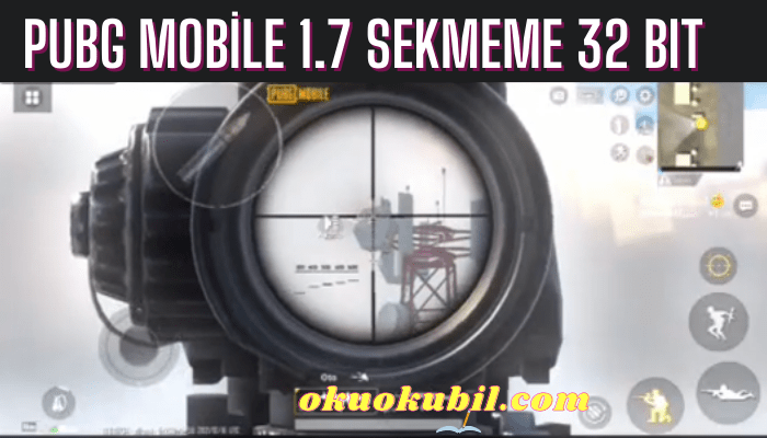 Pubg Mobile 1.7 Sekmeme Akm-M416 Groza Config 32