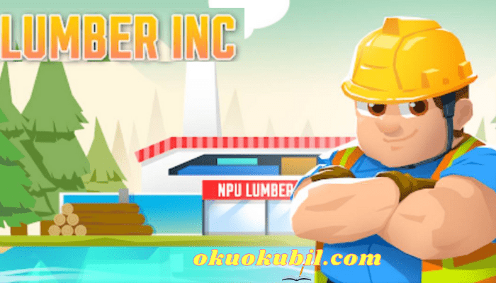 Lumber Inc 1.3.6 Sınırsız Para Hileli Mod Apk