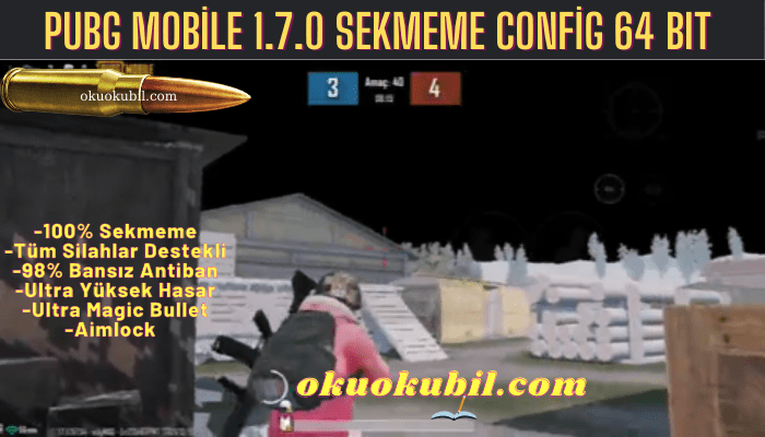 Pubg Mobile 1.7.0 Sekmeme Config v3 64 BIT