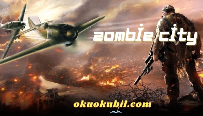 Zombie City 2.4.9 Mermi Hileli Mega Menü Mod Apk