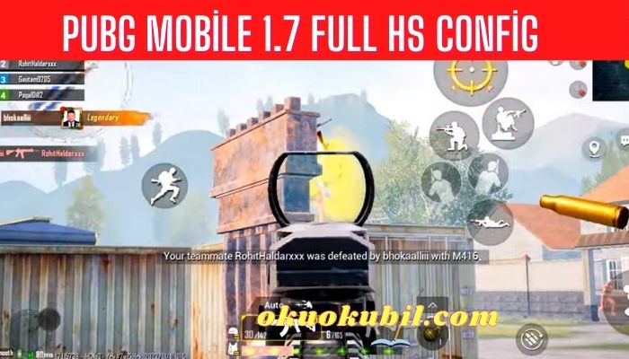 Pubg Mobile 1.7 Full HS Config Yüksek Hasar Hack