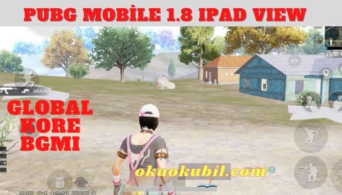 Pubg Mobile 1.8 IPAD VIEW Update Global KR BGMI