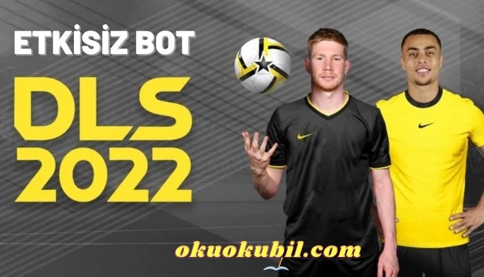 Dream League Soccer 2022 9.03 Etkisiz Bot Mod Apk