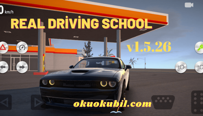 Real Driving School v1.5.26 Para Hileli Mod Apk