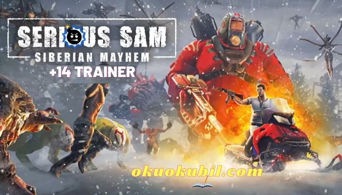 Serious Sam 4 Siberian Mayhem:+14 Trainer İndir
