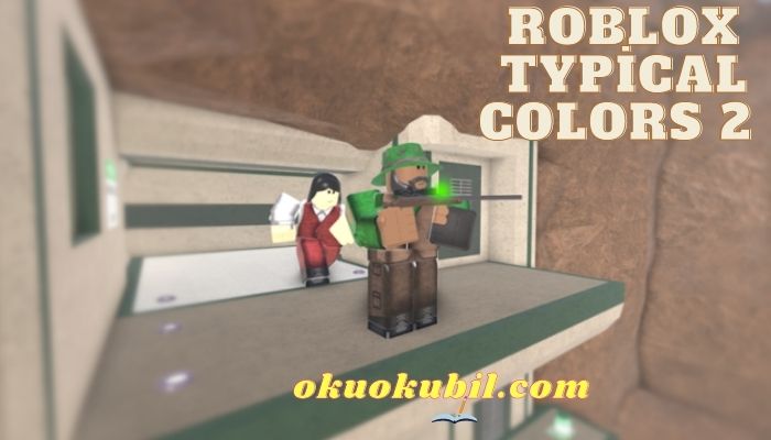 Roblox Typical Colors 2 Script Tipik Renkler
