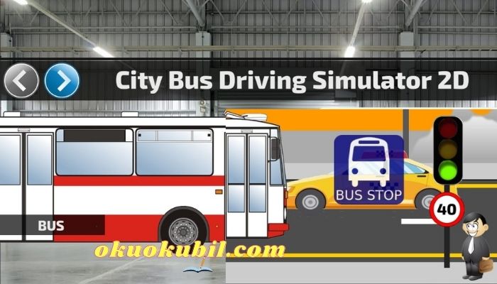City Bus Driving Simulator 2D 1.127 Reklamsız Mod Apk