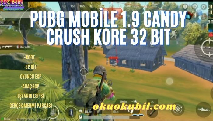 Pubg Mobile 1.9 Candy Crush KORE 32 Bit Joker