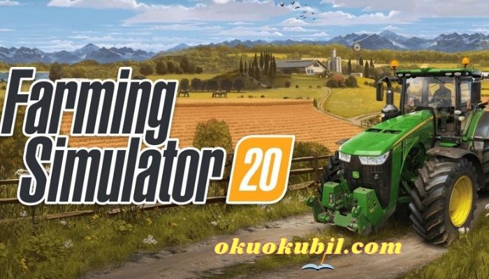 Farming Simulator 20 v0.0.0.80 Para Hileli Mod Apk